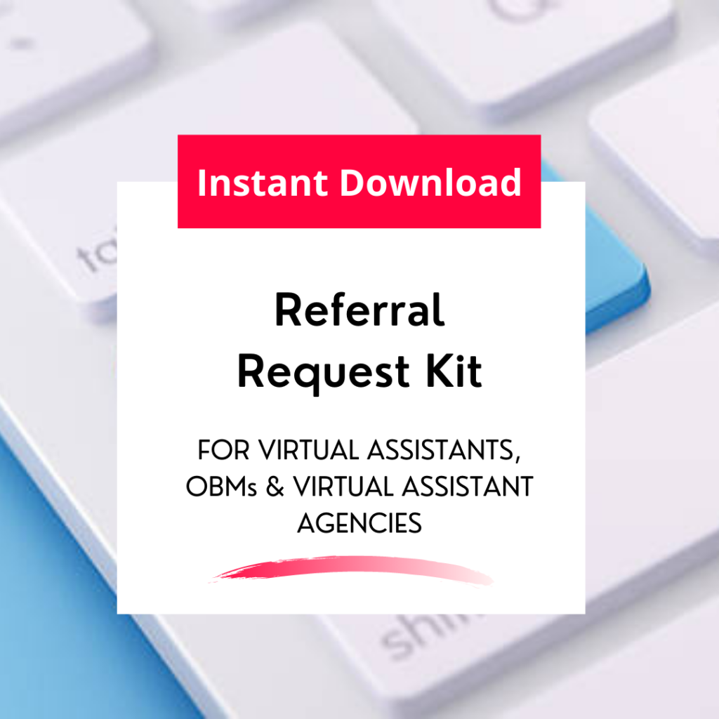 Referral Request Kit For Virtual Assistants The Rosepreneur